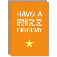 Artery8 Birthday Card Have A Rizz Birthday Playful Youth Culture Slang in Orange