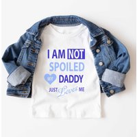 60 SECOND MAKEOVER I'm Not Spoiled My Daddy Just Loves Me Boys T-Shirt in White | Size: 0-6 m