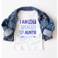 60 SECOND MAKEOVER I'm Not Spoiled My Auntie Just Loves Me Boys T-Shirt in White | Size: 0-6 m