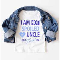 60 SECOND MAKEOVER I'm Not Spoiled My Uncle Just Loves Me Boys T-Shirt in White | Size: 2-3 Years