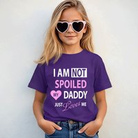 60 SECOND MAKEOVER I'm Not Spoiled My Daddy Just Loves Me T-Shirt in Purple | Size: 2-3 Years