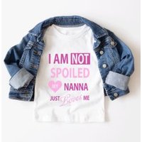 60 SECOND MAKEOVER I'm Not Spoiled My Nanna Just Loves Me T-Shirt in White | Size: 2-3 Years