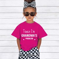 60 SECOND MAKEOVER Today I'm Grandma's Problem T-Shirt in Pink | Size: 0-6 m