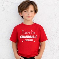 60 SECOND MAKEOVER Today I'm Grandma's Problem T-Shirt in Red | Size: 0-6 m