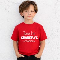 60 SECOND MAKEOVER Today I'm Grandpa's Problem T-Shirt in Red | Size: 2-3 Years