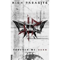 High Parasite Forever We Burn Textile Poster in Grey