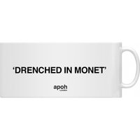 apoh Drenched In Monet Slogan Mug in White