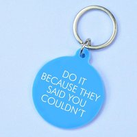 Flamingo Candles Do It Because They Said You Couldn't Keyring in White