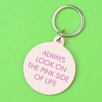 Flamingo Candles Always Look on the Pink Side of Life Keyring in Lilac