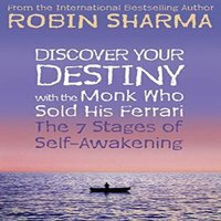 Robin Sharma Discover Your Destiny with The Monk Who Sold His Ferrari Paperback