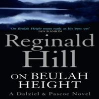 Reginald Hill On Beulah Height Paperback Book