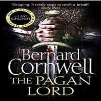 Bernard Cornwell PAGAN LORD_LAST KINGDOM SE7 PB Paperback Book