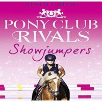 Stacy Gregg Showjumpers Paperback Book