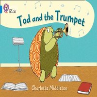Charlotte Middleton Tod & the Trumpet Paperback Book