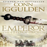 Conn Iggulden Field of Swords Paperback Book