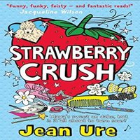 Jean Ure Strawberry Crush Paperback Book