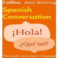 Collins Dictionaries EL SPANISH CONVERSATION PB : Trusted support for learning