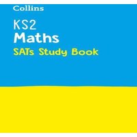 Collins KS2 KS2 Maths SATs Study Book Paperback