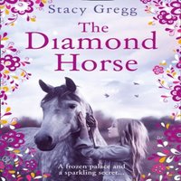 Stacy Gregg Diamond Horse Paperback Book