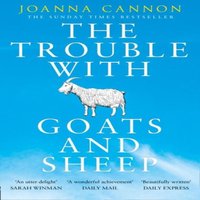 Joanna Cannon TROUBLE WITH GOATS & SHEEP PB Paperback Book
