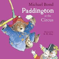 Michael Bond PADDINGTON AT CIRCUS PB Paperback Book