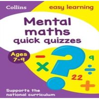 Collins Easy Learning Mental Maths Quick Quizzes Ages 7-9 Paperback Book