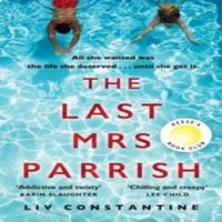 Liv Constantine Last Mrs Parrish Paperback Book
