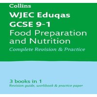Collins GCSE WJEC Eduqas GCSE 9-1 Food Preparation & Nutrition All-in-One