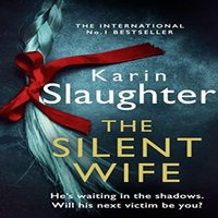 Karin Slaughter SILENT WIFE_WILL TRENT SE10 PB Paperback Book