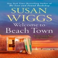 Susan Wiggs WELCOME TO BEACH TOWN PB Paperback Book
