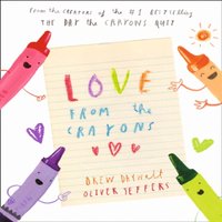Drew Daywalt Love from the Crayons Hardback Book