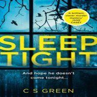 C S Green Sleep Tight Paperback Book