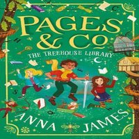 Anna James PAGES & CO TREEHO_PAGES &5 PB Paperback Book