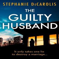 Stephanie DeCarolis Guilty Husband Paperback Book