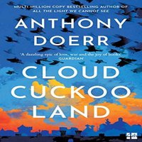 Anthony Doerr CLOUD CUCKOO LAND PB Paperback Book
