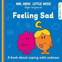 Roger Hargreaves Mr. Men Little Miss: Feeling Sad Book