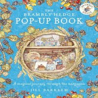 Jill Barklem Brambly Hedge Pop-Up Book Hardback