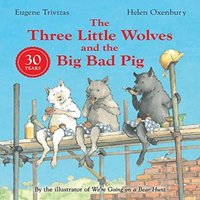 Eugene Trivizas THREE LITTLE WOLVES & BIG PB Paperback Book