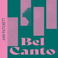Ann Patchett BEL CANTO PB Paperback Book