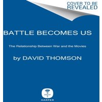 David Thomson The Fatal Alliance : A Century of War on Film Hardcover Book