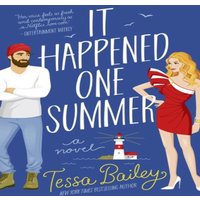 Tessa Bailey It Happened One Summer : A Novel Paperback Book