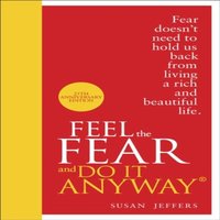 Susan Jeffers Feel The Fear & Do It Anyway Hardback Book