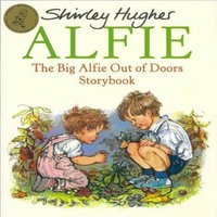 Shirley Hughes The Big Alfie Out of Doors Storybook Paperback