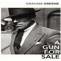 Graham Greene A Gun for Sale Paperback Book
