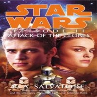 R A Salvatore Star Wars: Episode II - Attack Of The Clones Paperback Book