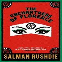 Salman Rushdie Enchantress of Florence Paperback Book