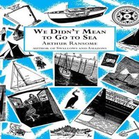 Arthur Ransome We Didn't Mean to Go to Sea Paperback Book