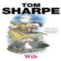 Tom Sharpe Wilt : (Wilt Series 1) Paperback Book