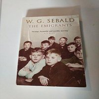 W.G. Sebald The Emigrants Paperback Book