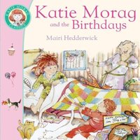 Mairi Hedderwick Katie Morag & The Birthdays Paperback Book